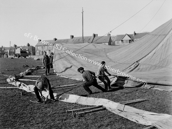 CIRCUS ERECTING 'BIG TOP'